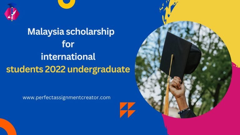 Malaysia scholarship for international students 2022 undergraduate