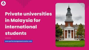 Read more about the article Private universities in Malaysia for international students​