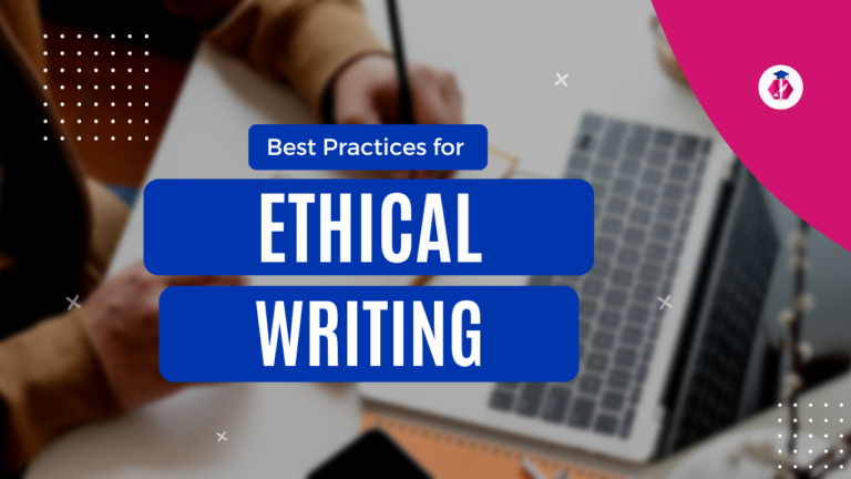 Best Practices for Ethical Writing