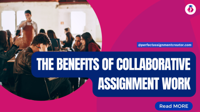 Benefits of Collaborative Assignment Work