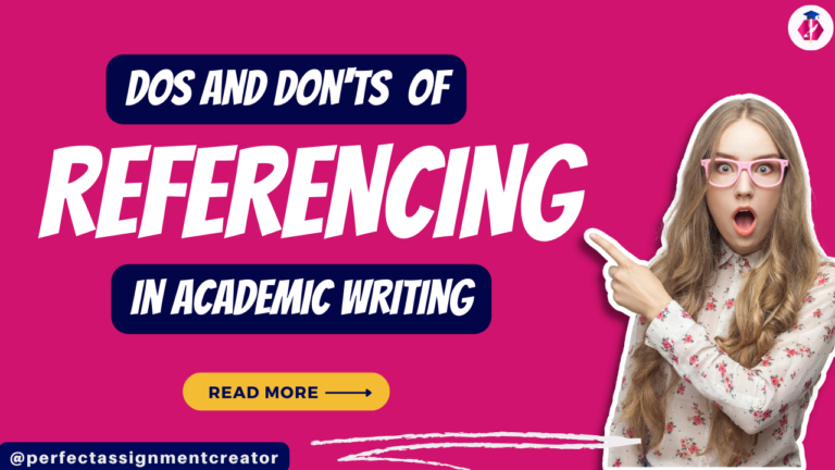 Dos and Don’ts of Referencing in Academic Writing