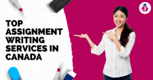 Read more about the article Top Assignment Writing Services in Canada – 2024 Review