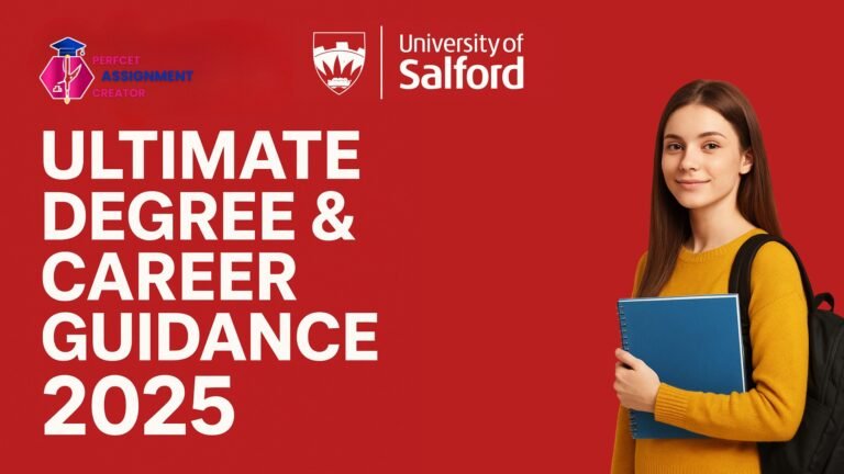 University of Salford: Ultimate Degree & Career Guidance 2025
