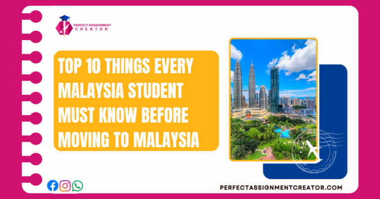 Top 10 Things Every Malaysia Student Must Know Before Moving to Malaysia