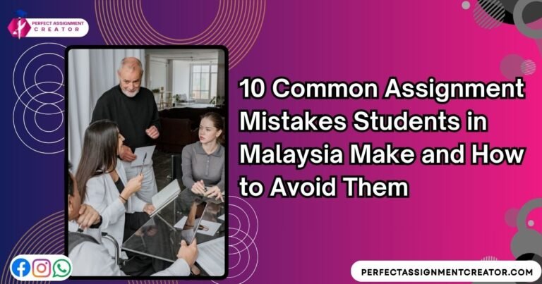 10 Common Assignment Mistakes Students in Malaysia Make and How to Avoid Them
