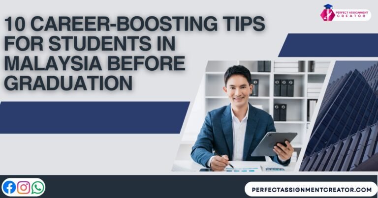 10 Career-Boosting Tips for Students in Malaysia Before Graduation