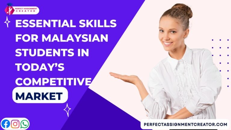 Skills for Malaysia Students: Essential Skills for Modern Success