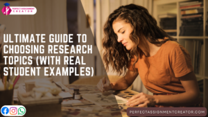 Read more about the article Ultimate Guide to Choosing Research Topics (With Real Student Examples)