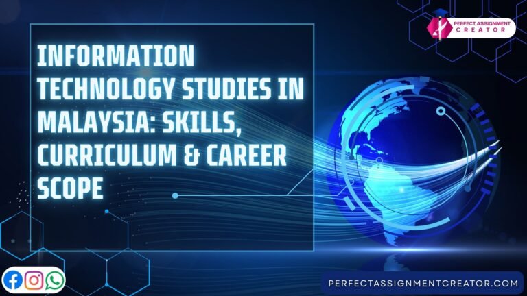 Information Technology Studies in Malaysia: Skills, Curriculum & Career Scope