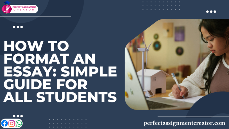 How to Format an Essay: Simple Guide for All Students