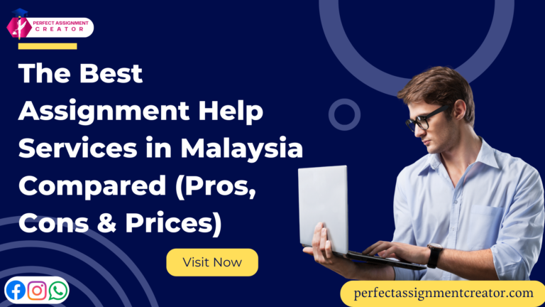 The Best Assignment Help Services in Malaysia Compared (Pros, Cons & Prices)